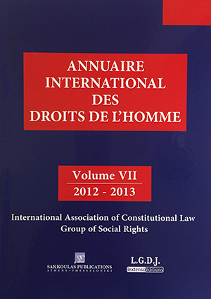 Ξ. Κοντιάδης/Α. Φωτιάδου, The debt crisis proving ground. Social rights theory revisited, σε: AIDH 7/2014