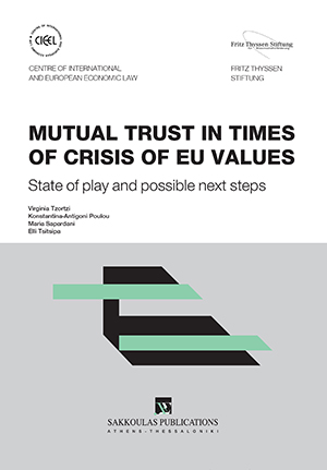 Β. Τζώρτζη/Κ.-Α. Πούλου/Μ. Σαπαρδάνη/Ε. Τσιτσιπά, Mutual trust in times of crisis of EU values, 2020