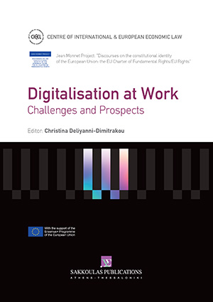 Κέντρο Διεθνούς και Ευρωπαϊκού Οικονομικού Δικαίου, Digitalisation at Work: Challenges and Prospects, 2023