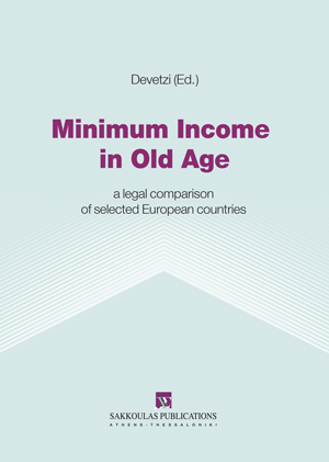 Α. Τσέτουρα, Guaranteed minimum pensions under the Regulation of Coordination on social security systems: The case of Greece, σε: Σ. Δεβετζή, Minimum Income in Old Age, 2023