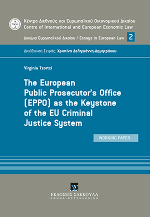 The European Public Prosecutor's Office (EPPO) as the 