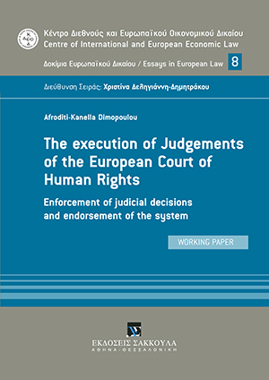 The execution of Judgments of the European Court of Human Rights